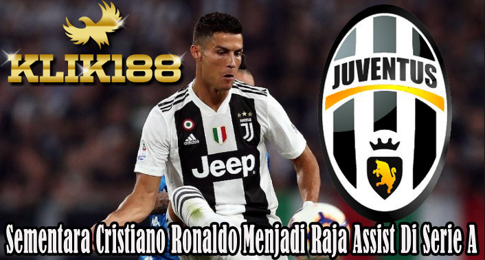 Sementara Cristiano Ronaldo Menjadi Raja Assist Di Serie A
